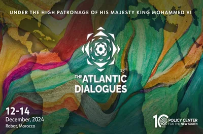 تنظيم الدورة الـ 13 للمؤتمر الدولي "الحوارات الأطلسية" من 12 إلى 14 دجنبر بالرباط