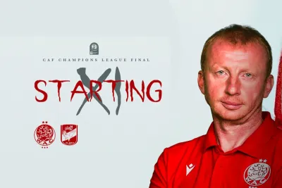 تشكيلة الوداد و الأهلي في نهائي دوري أبطال إفريقيا 2023