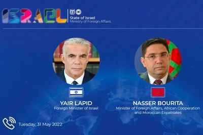 وزير الخارجية الإسرائيلي يتباحث هاتفيا مع السيد ناصر بوريطة سبل تعزيز العلاقات