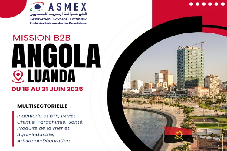 الجمعية المغربية للمصدرين في بعثة اقتصادية بأنغولا من 18 إلى 21 يونيو