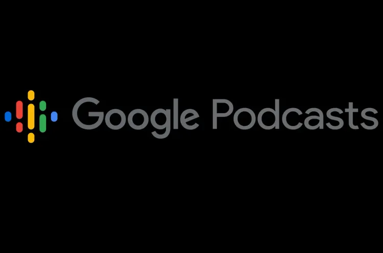 غوغل توقف تطبيق بودكاستس اعتبارا من منتصف يونيو المقبل