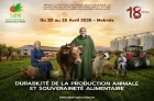Le 18e SIAM du 20 au 28 avril à Meknès sous le signe de la durabilité de la production animale et de la souveraineté alimentaire