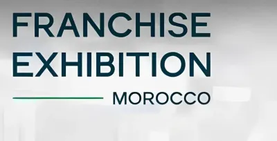 La première édition internationale de la "Franchise Exhibition Morocco", du 12 au 14 février à Casablanca