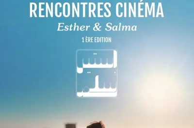 Esther et Salma, un nouveau festival de cinéma, du 29 mai au 1er juin à Essaouira
