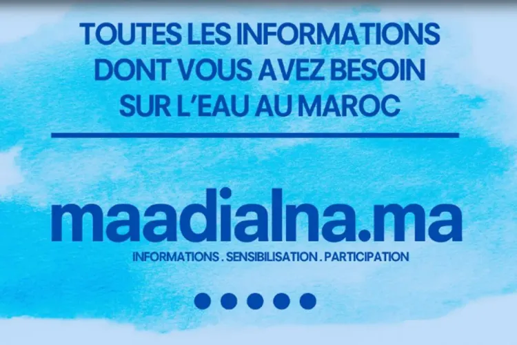 Lancement de MaaDialna.ma, la première plateforme d'informations des citoyens sur l'eau au Maroc