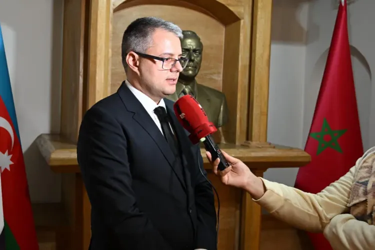 L'ambassadeur de l’Azerbaïdjan à Rabat réaffirme le soutien de son pays à l’intégrité territoriale du Royaume